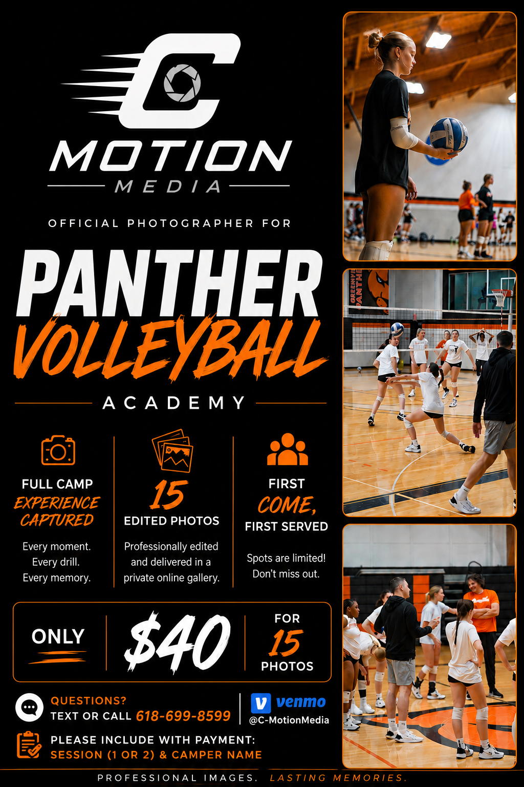 C Motion Media flyer — Official photographer for Panther Volleyball Academy. $40 for 15 edited photos. Text 618-699-8599.